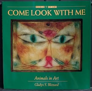 Animals in Art (Come Look with Me Series)