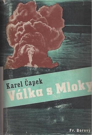 Valka s mloky / War with the Newts