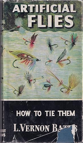 Imagen del vendedor de ARTIFICIAL FLIES: HOW TO TIE THEM. By L. Vernon Bates. Series editor Kenneth Mansfield. a la venta por Coch-y-Bonddu Books Ltd