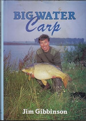 Bild des Verkufers fr BIG WATER CARP. By Jim Gibbinson. zum Verkauf von Coch-y-Bonddu Books Ltd