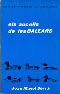 Bild des Verkufers fr Els aucells de les balears. Dibuixos de N Aina Bonner. zum Verkauf von Antiquariat Jenischek