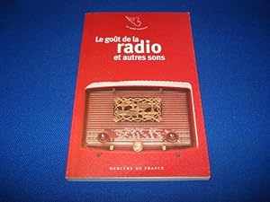 Image du vendeur pour Le Got de la Radio et autres sons mis en vente par Emmanuelle Morin