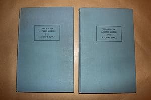 Seller image for The Choice of Eectric Motors For Machine Tools. for sale by Offa's Dyke Books