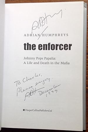 Seller image for The Enforcer: Johnny Pops Papalia, A Life and Death in the Mafia for sale by The Poet's Pulpit