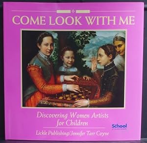 Discovering Women Artists for Children (Come Look with Me Series)