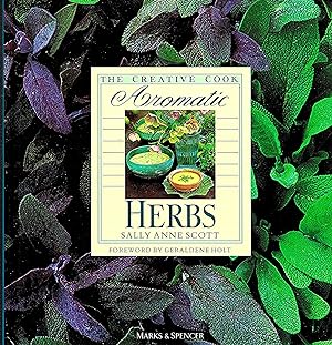 Aromatic Herbs : The Creative Cook :