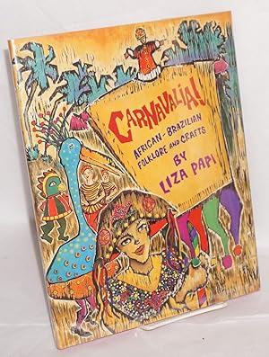 Carnavalia! African-Brazilian folklore and crafts