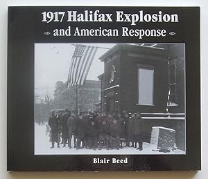 1917 Halifax Explosion and American Response