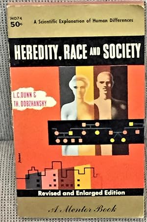 Imagen del vendedor de Heredity, Race and Society a la venta por My Book Heaven