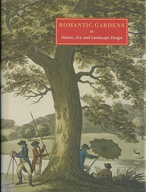 Bild des Verkufers fr Romantic Gardens. Nature, Art, and Landscape Design zum Verkauf von Antipodean Books, Maps & Prints, ABAA