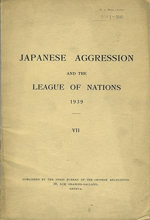 Japanese Aggression and the League of Nations 1939, VII