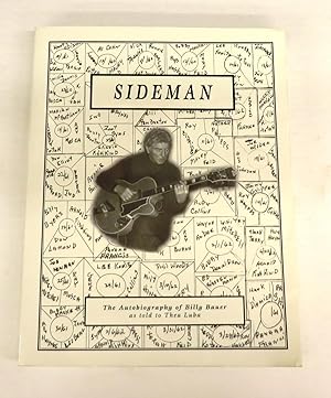 Imagen del vendedor de Sideman: The Autobiography of Billy Bauer as told to Thea Luba a la venta por Attic Books (ABAC, ILAB)