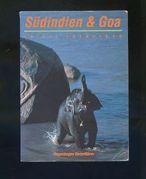 Seller image for Sdindien und Goa selbst entdecken. Selbst entdecken; Regenbogen-Reisefhrer for sale by Versandantiquariat Ottomar Khler