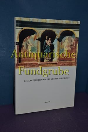Seller image for Die Kartauser Und Die Kunste Ihrer Zeit, Band 2 deutsch [de] / italiano [it] for sale by Antiquarische Fundgrube e.U.
