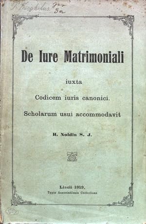 Bild des Verkufers fr De Iure Matrimoniali iuxta Codicem iuris canonici Scholarum usui accommodavit. zum Verkauf von books4less (Versandantiquariat Petra Gros GmbH & Co. KG)