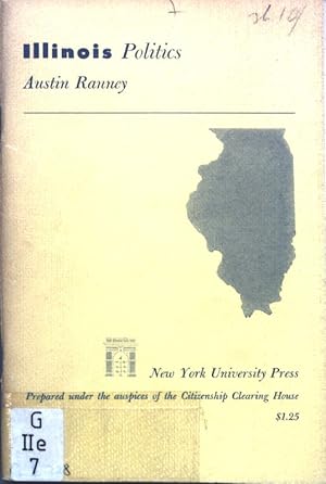 Bild des Verkufers fr Illinois Politics; zum Verkauf von books4less (Versandantiquariat Petra Gros GmbH & Co. KG)