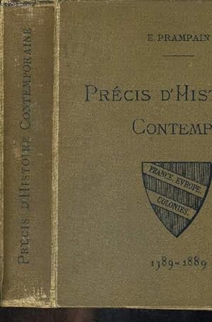Seller image for PRECIS D HISTOIRE CONTEMPORAINE 1789 1889 for sale by Le-Livre