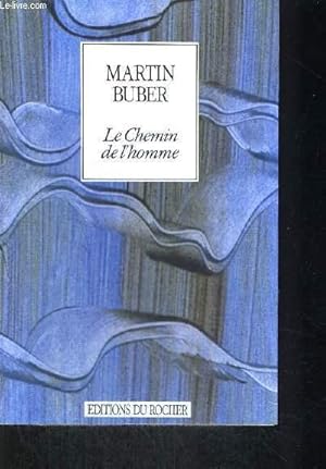 Seller image for LE CHEMIN DE L HOMME for sale by Le-Livre