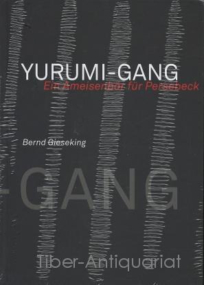 Die Yurumi-Gang : Ein Ameisenbär für Persebeck. Hrsg.: ZP-Presse und Information DSW21.
