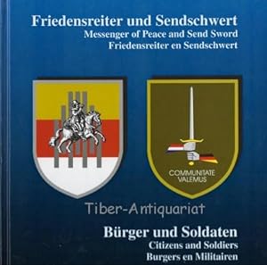 Friedensreiter und Sendschwert : Bürger und Soldaten. Begleitbuch zur Ausstellung des Stadtmuseum...
