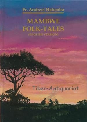 Mambwe Folk-Tales. (English Version).