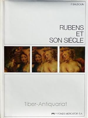 Rubens et son siecle.