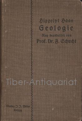 Leitfaden der Geologie. Nach dem Tode des Verfassers neu bearbeitet von Friedrich Schucht.