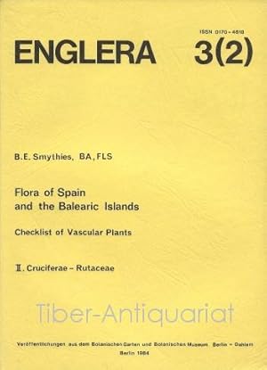 Flora of Spain and the Balearic Islands. Checklist of Vascular Plants. Teil: 2. Cruciferae - Ruta...