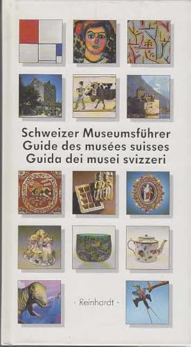 Bild des Verkufers fr Schweizer Museumsfhrer : mit Einschluss des Frstentums Liechtenstein = Guide des muses suisses. hrsg. vom Verband der Museen der Schweiz unter Mitarb. der Datenbank Schweiz. Kulturgter. [Schlussred.: Josef Brlisauer .] zum Verkauf von AMAHOFF- Bookstores