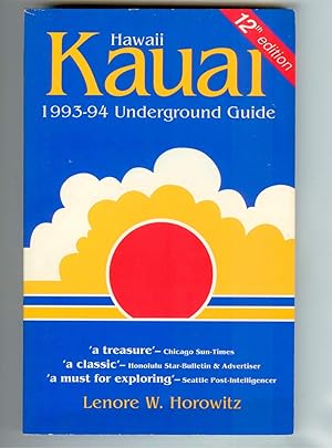 Imagen del vendedor de Hawaii Kauai 1993-94 Underground Guide a la venta por Ramblin Rose Books