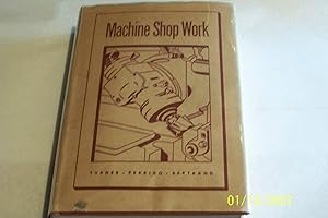 Machine Shop Work