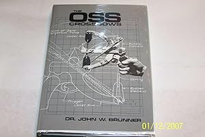 The OSS Crossbows