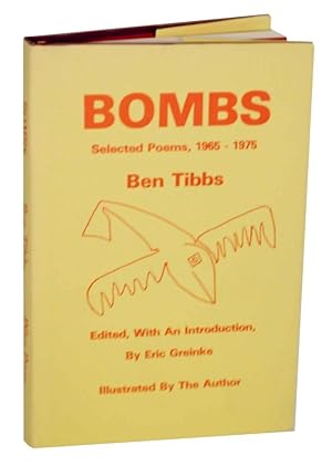 Bild des Verkufers fr Bombs: Selected Poems, 1965-1975 zum Verkauf von Jeff Hirsch Books, ABAA