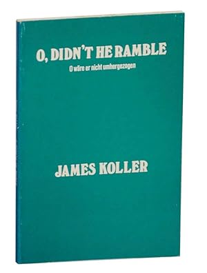 Immagine del venditore per O Didn't He Ramble / O ware er nicht umhergezogen venduto da Jeff Hirsch Books, ABAA