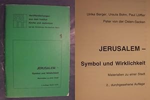 Bild des Verkufers fr Jerusalem - Symbol und Wirklichkeit - Materialien zu einer Stadt zum Verkauf von Buchantiquariat Uwe Sticht, Einzelunter.