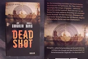 Bild des Verkufers fr Dead Shot - Thriller zum Verkauf von Buchantiquariat Uwe Sticht, Einzelunter.