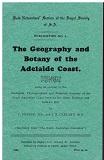 Bild des Verkufers fr The Geography and Botany of the Adelaide Coast zum Verkauf von Heath Hill Books Etc.