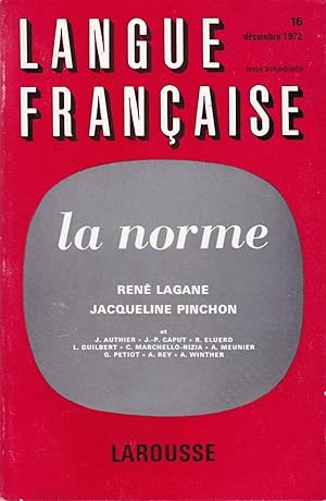 Image du vendeur pour La norme - Langue franaise n 16 - Dcembre 1972 mis en vente par Pare Yannick