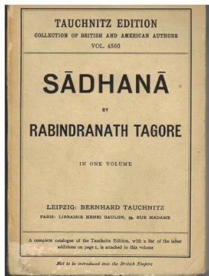 Sadhana. The Realisation of Life.