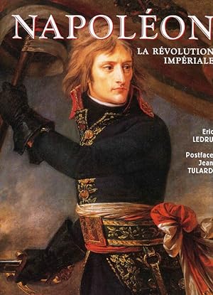 Seller image for Napolon. La rvolution impriale for sale by Librairie de l'Avenue - Henri  Veyrier