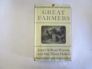 Seller image for GREAT FARMERS. for sale by Goldstone Rare Books