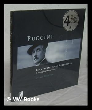 Seller image for Puccini : ein biografischer Bilderbogen = a biographical kaleidoscope for sale by MW Books