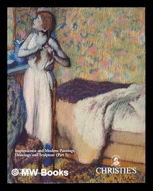 Seller image for Impressionist and modern paintings and sculpture (part 1) : Wednesday, November 11, 1982. [auction catalogue] for sale by MW Books