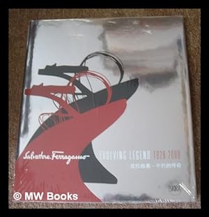 Seller image for Salvatore Ferragamo : evolving legend 1928-2008 for sale by MW Books