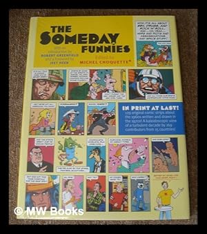 Seller image for The Someday funnies / edited by Michel Choquette ; with an introduction by Robert Greenfield and a foreword by Jeet Heer for sale by MW Books