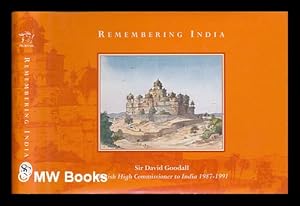 Immagine del venditore per Remembering India / David Goodall venduto da MW Books