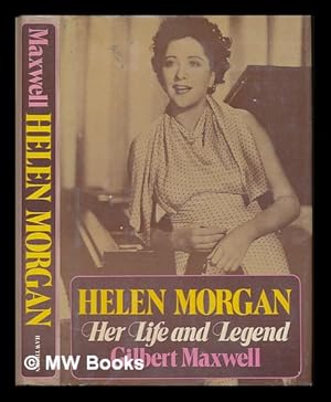 Seller image for Helen Morgan : her life and legend for sale by MW Books