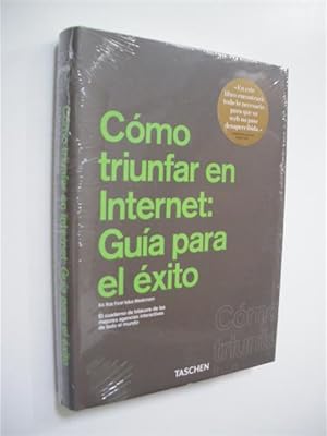 Image du vendeur pour COMO TRIUNFAR EN INTERNET: GUIA PARA EL EXITO mis en vente par LIBRERIA TORMOS