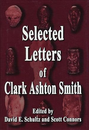 Bild des Verkufers fr The Selected Letters of Clark Ashton Smith zum Verkauf von Good Books In The Woods
