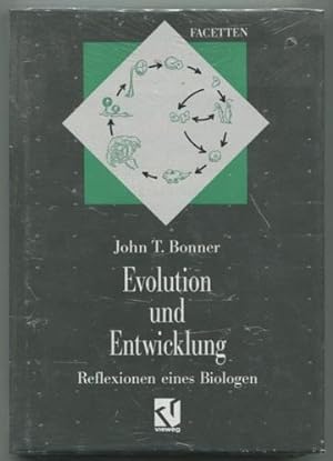 Evolution und Entwicklung. Reflexionen eines Biologen.